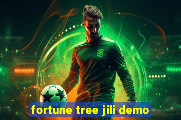 fortune tree jili demo